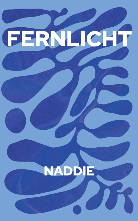 Kniha Fernlicht Naddie .