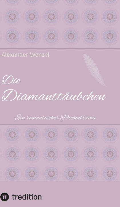 Livro Die Diamanttäubchen Alexander Wenzel