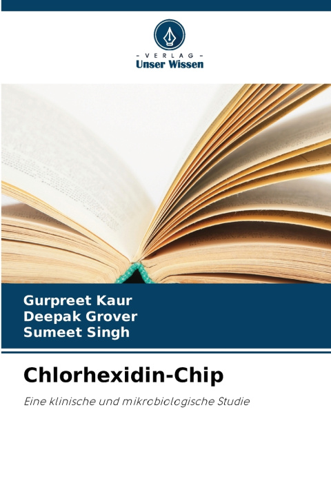 Kniha Chlorhexidin-Chip Gurpreet Kaur