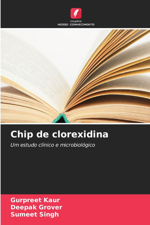 Kniha Chip de clorexidina Gurpreet Kaur