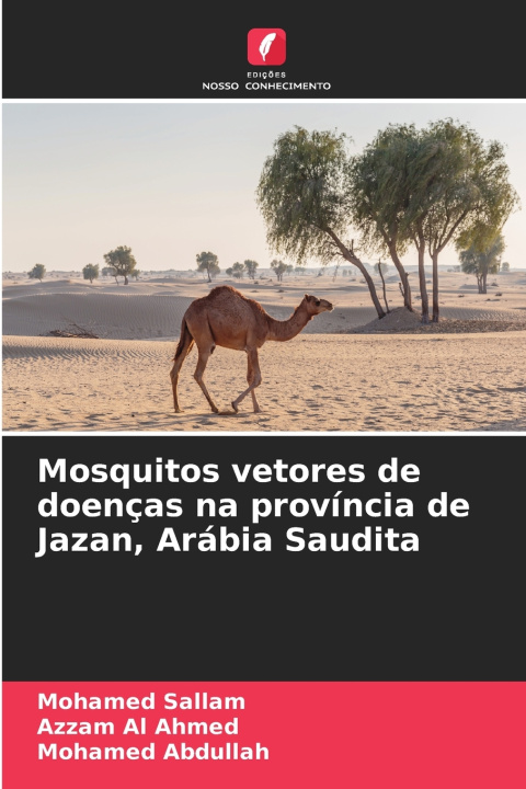 Kniha Mosquitos vetores de doenças na província de Jazan, Arábia Saudita Mohamed Sallam