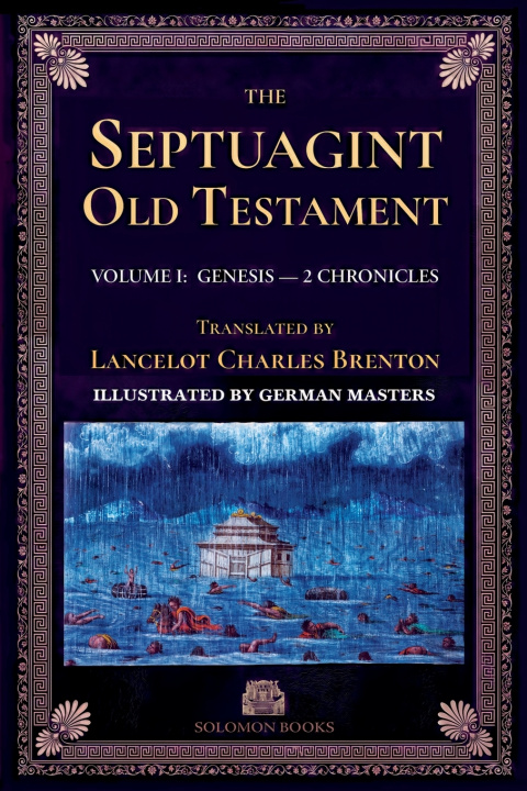 Książka The Septuagint Old Testament, Volume I Lancelot Charles Lee Brenton