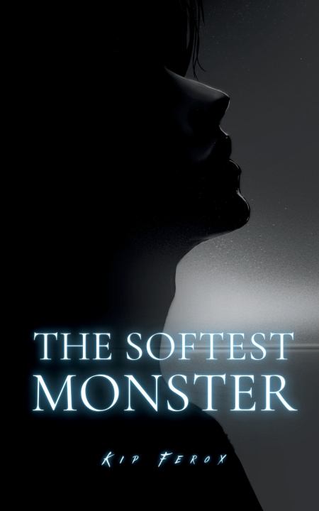Kniha The Softest Monster Kip Ferox