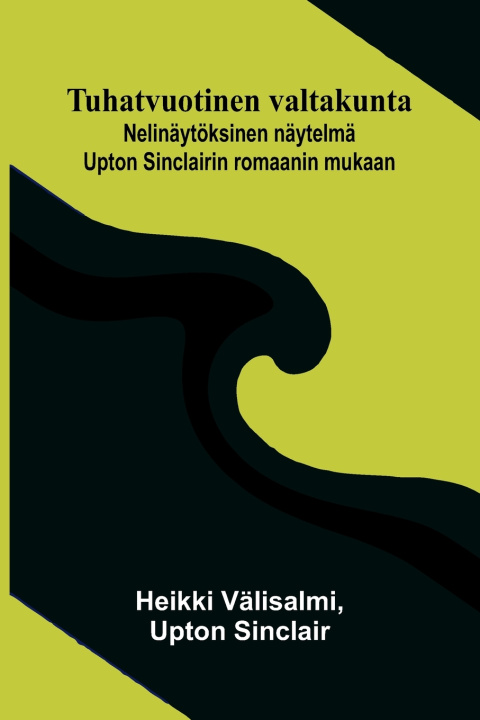 Kniha Tuhatvuotinen valtakunta Heikki Välisalmi