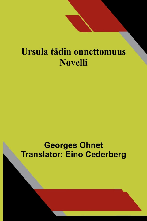 Book Ursula tädin onnettomuus Georges Ohnet