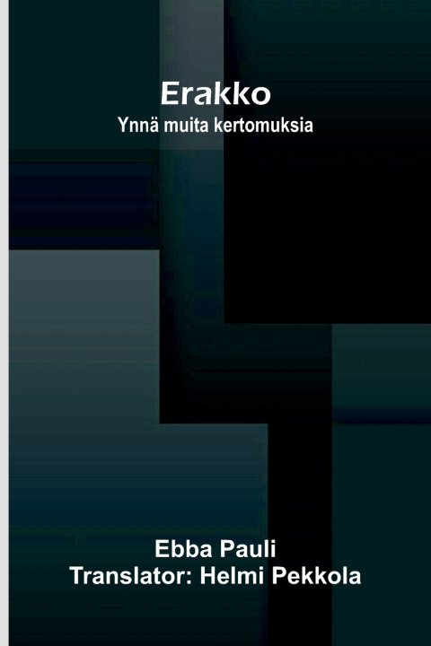 Kniha Erakko Ebba Pauli