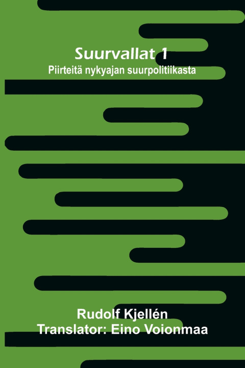 Kniha Suurvallat 1 Rudolf Kjellén