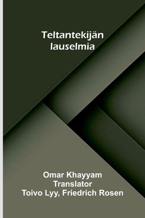 Kniha Teltantekijän lauselmia Omar Khayyam