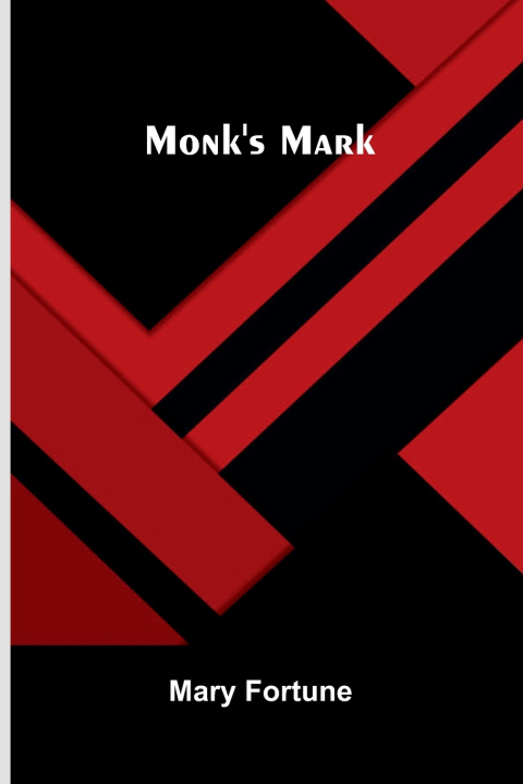 Kniha Monk's Mark Mary Fortune