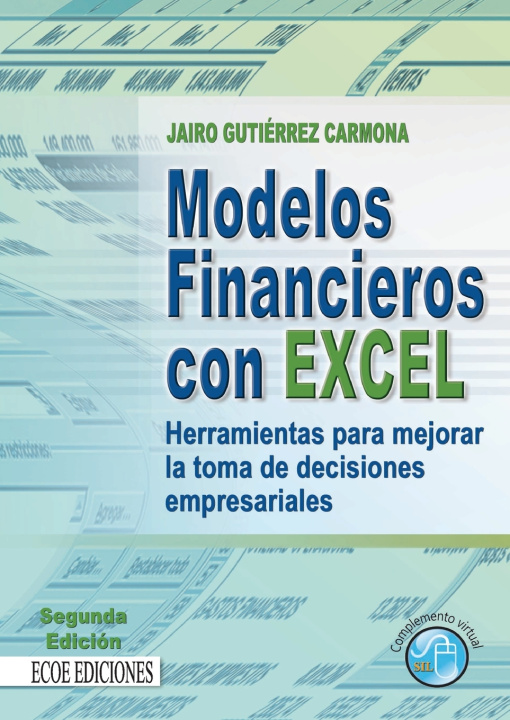 Könyv Modelos financieros con Excel - 2da Edición Jairo Gutiérrez Carmona
