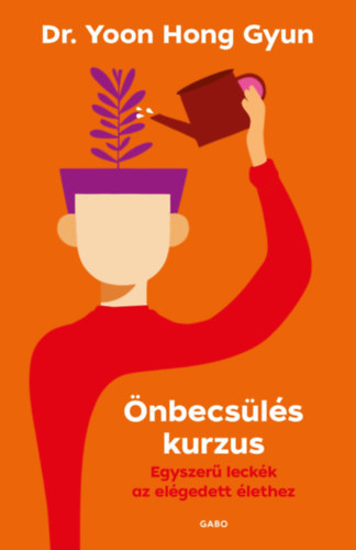 Libro Önbecsülés kurzus Dr. Yoon Hong-Gyun