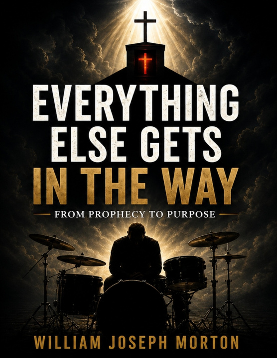 Knjiga Everything Else Gets in the Way William Joseph Morton
