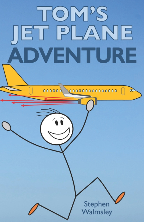 Kniha Tom's Jet Plane Adventure Stephen Walmsley