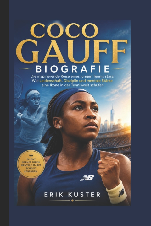 Kniha COCO GAUFF BIOGRAFIE Erik Kuster