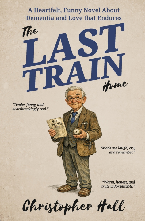 Kniha The Last Train Home Christopher Hall