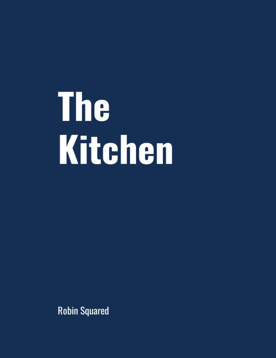 Kniha The Kitchen Vol. 1 Robin Squared