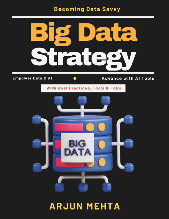 Knjiga Big Data Strategy ARJUN MEHTA