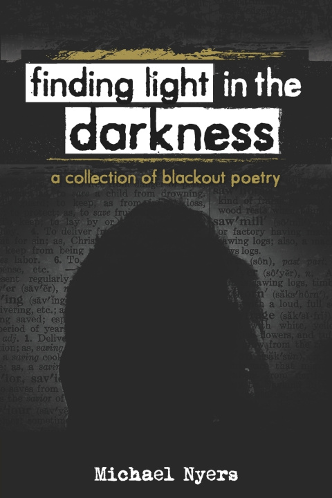 Kniha Finding Light in the Darkness Michael Nyers
