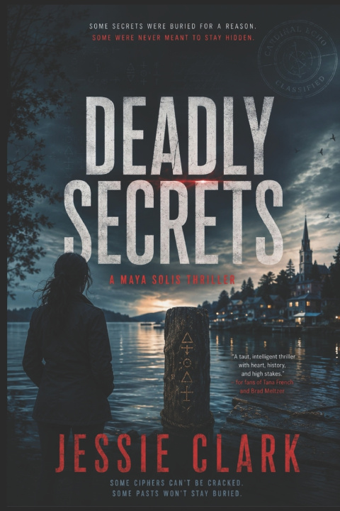 Kniha Deadly Secrets Jessie Clark