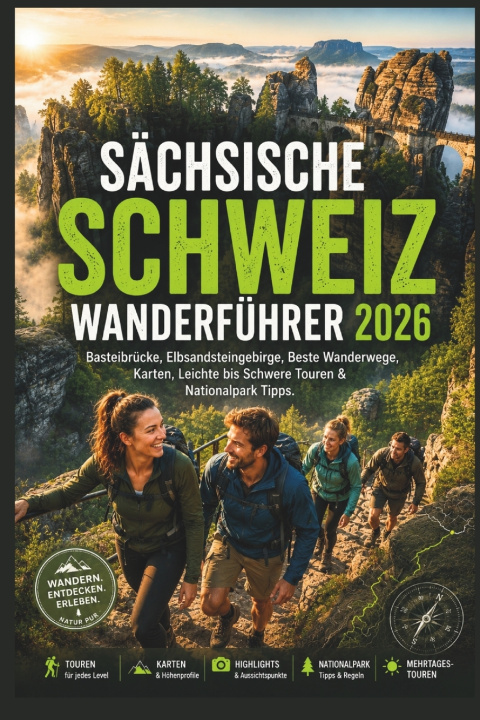 Kniha Sächsische Schweiz Wanderführer 2026 Sophia Lea Wechsler