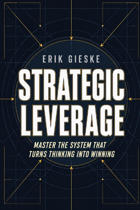 Kniha Strategic Leverage Erik Gieske