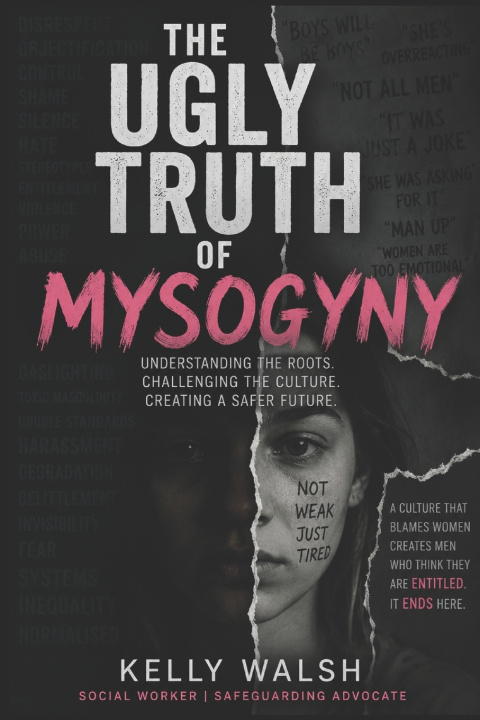 Kniha The Ugly Truth Kelly Walsh