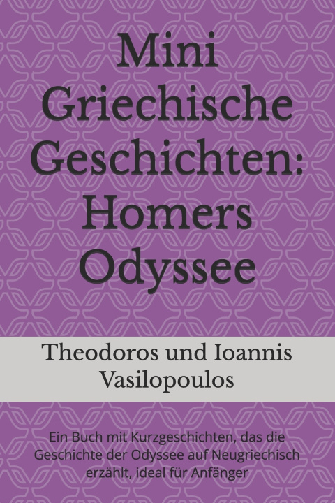 Knjiga Mini Griechische Geschichten Theodoros und Ioannis Vasilopoulos