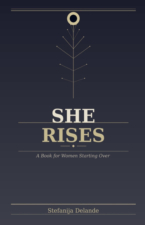 Kniha She Rises Stefanija Linna Delande