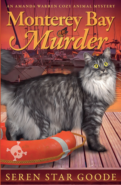 Kniha Monterey Bay Murder Seren Goode