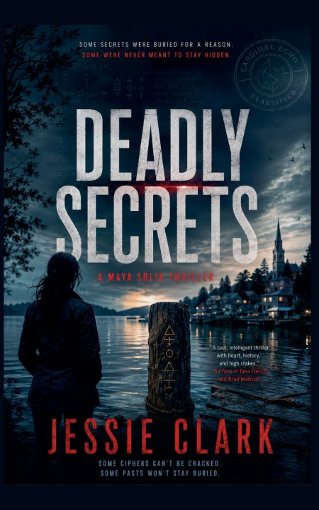 Kniha Deadly Secrets Jessie Clark