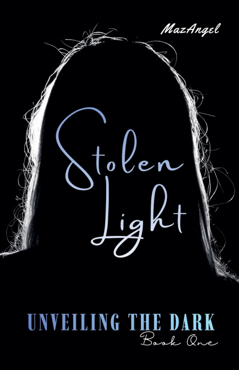 Kniha Stolen Light MazAngel