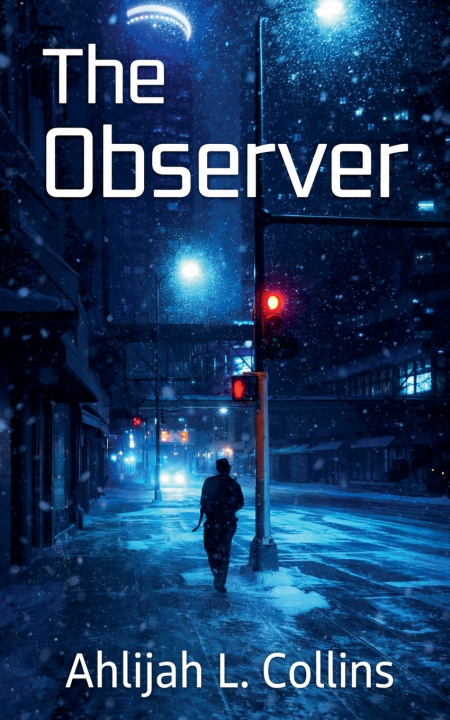 Kniha The Observer Ahlijah Collins