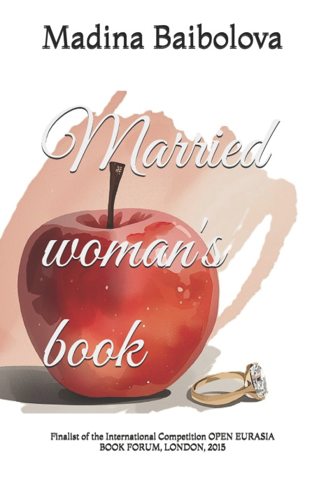 Knjiga Married woman's book Madina Baibolova
