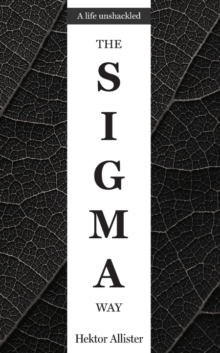 Kniha The Sigma Way Hektor Allister