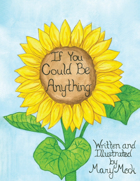 Buch If You Could Be Anything Mary Mock