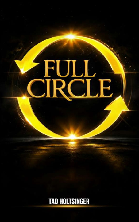 Kniha FULL CIRCLE TAD HOLTSINGER