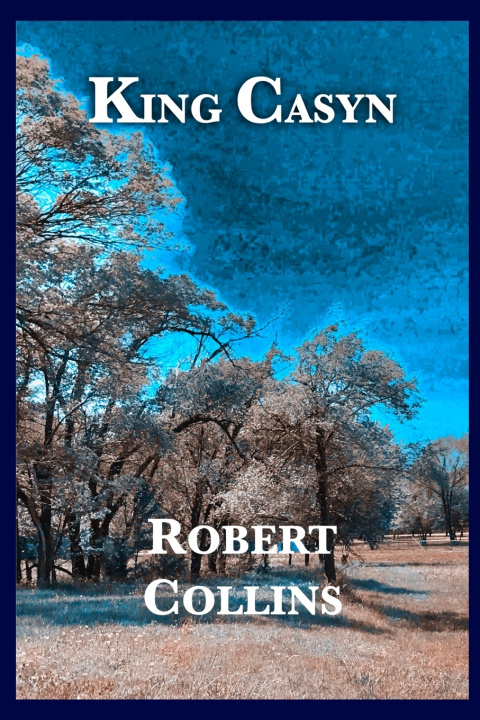 Kniha King Casyn Robert L. Collins