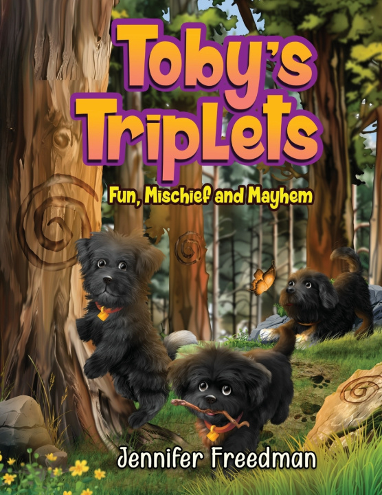 Kniha Toby's Triplets Jennifer Freedman