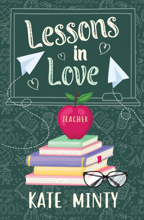 Knjiga Lessons in Love Kate Minty