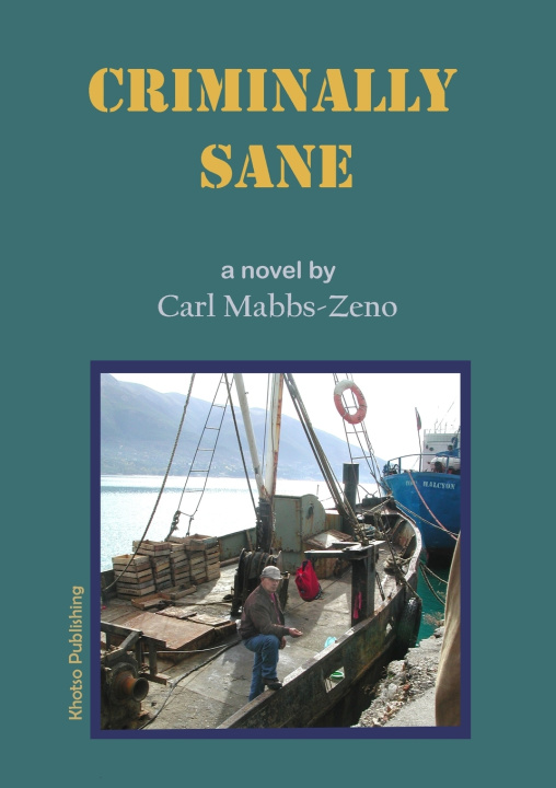 Kniha Criminally Sane Carl C Mabbs-Zeno