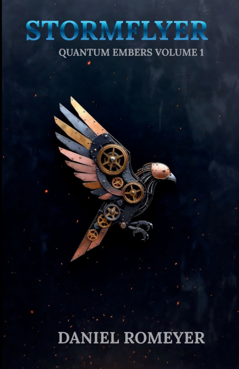 Kniha Stormflyer Daniel Romeyer