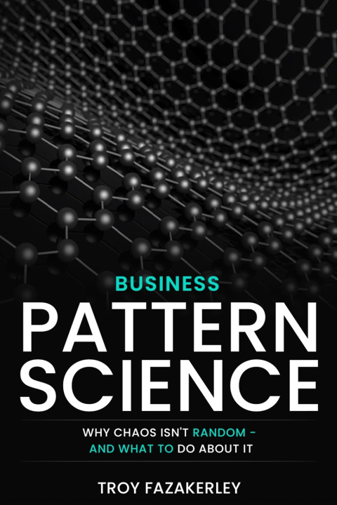 Kniha Business Pattern Science Troy Fazakerley