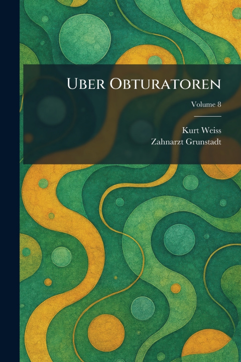Book UBER OBTURATOREN Kurt Weiss
