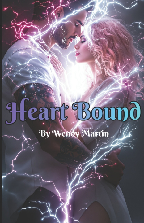Kniha Heart Bound Wendy Martin