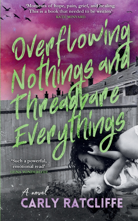 Buch Overflowing Nothings and Threadbare Everythings Ratcliffe