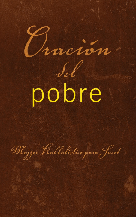 Kniha Oración del pobre From the Teachings of Rav Berg
