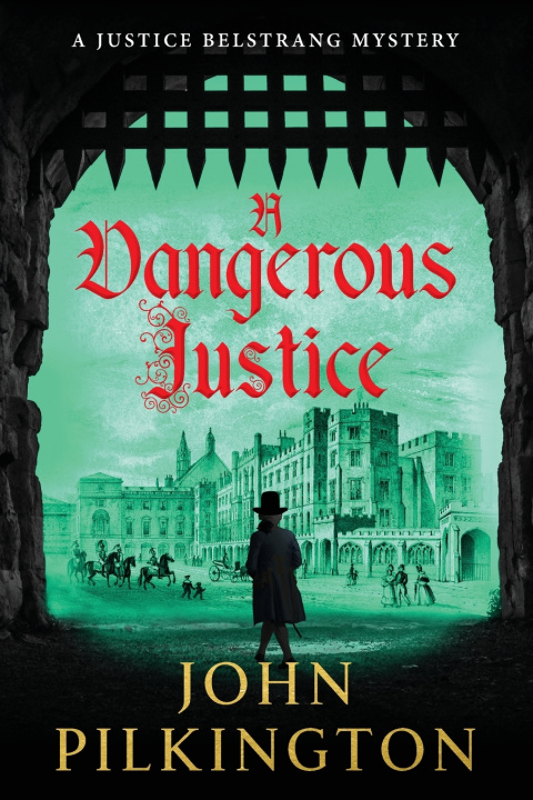 Buch A Dangerous Justice John Pilkington