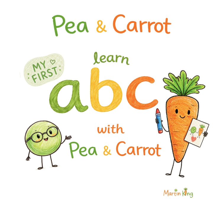 Kniha Pea & Carrot Martin King