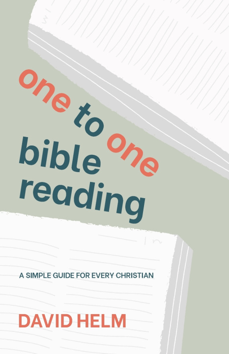 Kniha One-to-One Bible Reading David Helm