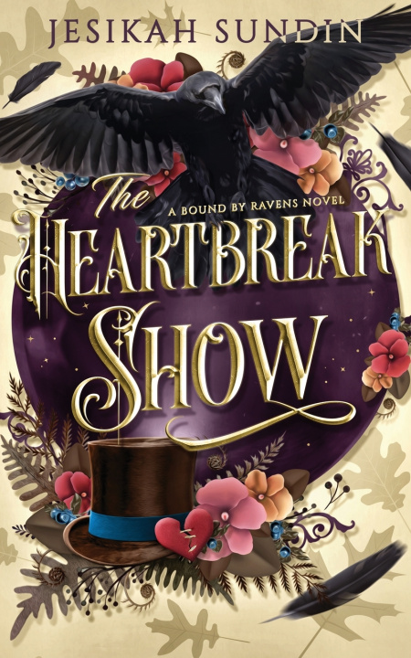 Kniha The Heartbreak Show Jesikah Sundin